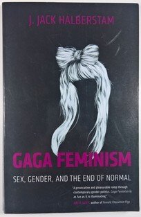 Gaga Feminism