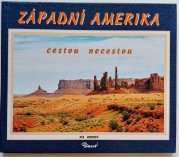 Západní Amerika - cestou necestou - 