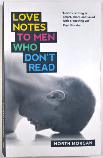 Love Notes to Men Who Don't Read