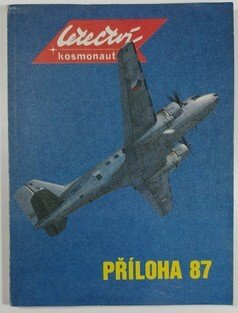 Letectví a kosmonautika - Příloha 1987