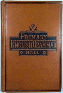 A Primary English Grammar for Elementary Schools