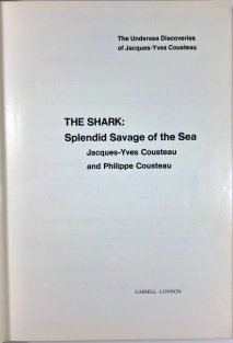 The Shark: Splendid Savage of the Sea