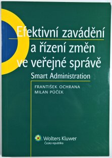 Efektivní zavádění a řízení změn ve veřejné správě