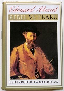Edouard Manet - Rebel ve fraku 