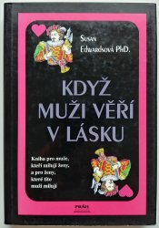 Když muži věří v lásku - 