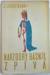 Navzdory básník zpívá