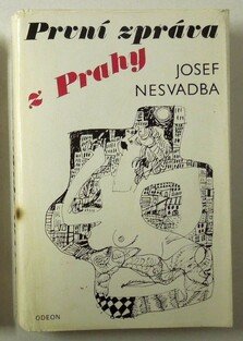 První zpráva z Prahy