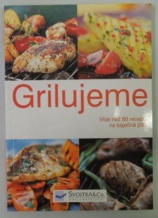 Grilujeme