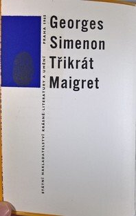 Třikrát /3x/ Maigret