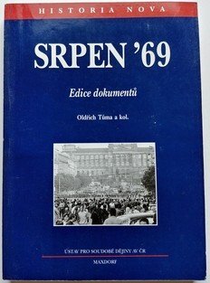Srpen 69 - Edice dokumentů