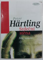 Srdeční stěna - Můj román