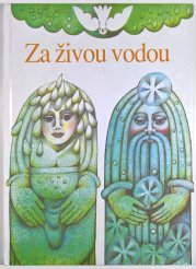 Za živou vodou - 