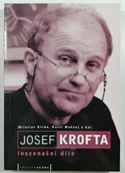 Josef Krofta - inscenační dílo - 