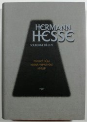 Souborné dílo IV. - Panský dům / Kniha vyprávění / Knulp - 