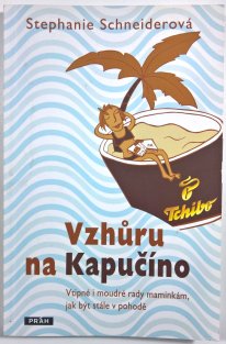 Vzhůru na Kapučíno