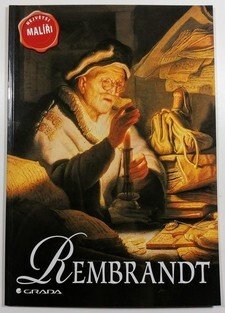 Rembrandt - Největší malíři