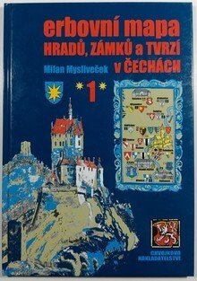Erbovní mapa hradů, zámků a tvrzí v Čechách 1