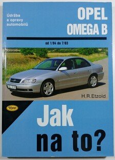 Jak na to? 69 Opel Omega B