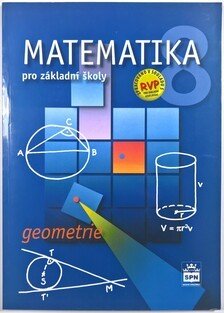 Matematika 8 pro základní školy - Geometrie (RVP)