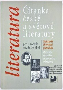 Čítanka české a světové literatury pro 1. ročník SŠ
