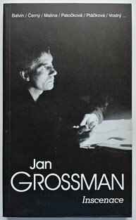 Jan grossman 2 - Inscenace