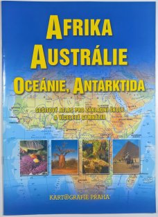 Afrika, Austrálie, Oceánie, Antarktida - sešitový atlas pro ZŠ a víceletá gymnázia