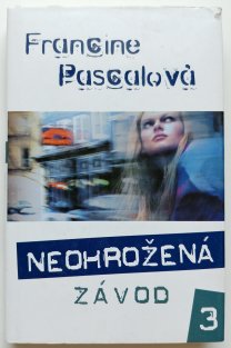 Neohrožená 3 - Závod