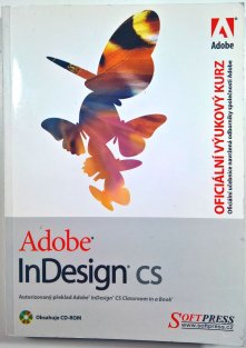 Adobe InDesign CS - oficiální výukový kurz