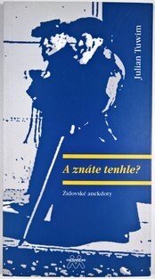 A znáte tenhle? - Židovské anekdoty