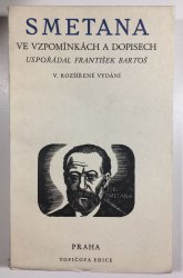 Smetana ve vzpomínkách a dopisech - 