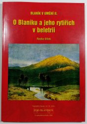 O Blaníku a jeho rytířích v beletrii - Blaník v umění II - 