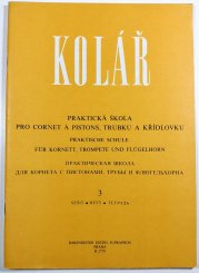 Praktická škola pro cornet á pistons, trubku a křídlovku 3 - 