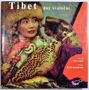 Tibet - dny sváteční