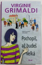 Pochopíš, až budeš velká - 