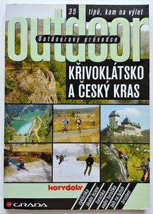 Outdoorový průvodce - Křivoklátsko a Český kras