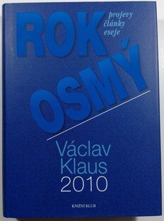 Rok osmý - Václav Klaus 2008