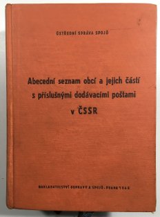 Abecední seznam obcí a jejich částí s příslušnými poštami v ČSSR