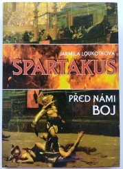 Spartakus - Před námi boj - 