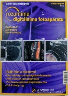 Rozumíme digitálnímu fotoaparátu + CD-ROM