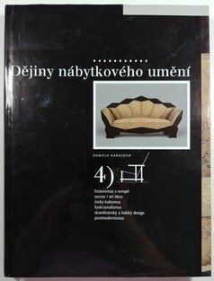Dějiny nábytkového umění 4. 