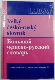 Velký česko-ruský slovník / Bolšoj češsko russkij slovar