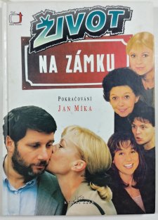 Život na zámku - Pokračování