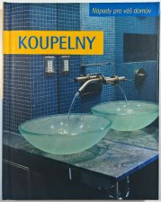 Koupelny - Nápady pro váš domov