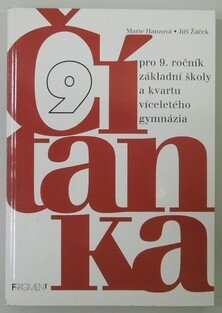 Čítanka pro 9. ročník základní školy a kvartu víceletého gymnázia
