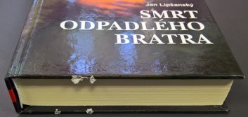 Smrt odpadlého bratra