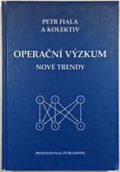 Operační výzkum - Nové trendy - 