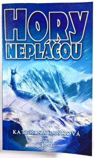 Hory nepláčou