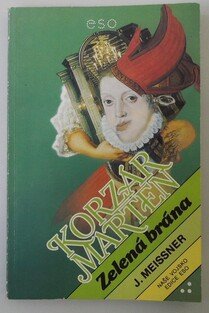 Korzár Marten - Zelená brána