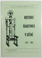 Historie skautingu v Jičíně 1912-1992 - 