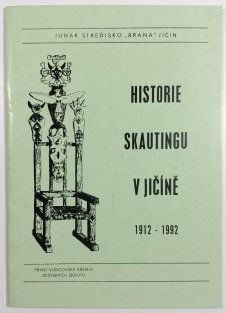 Historie skautingu v Jičíně 1912-1992